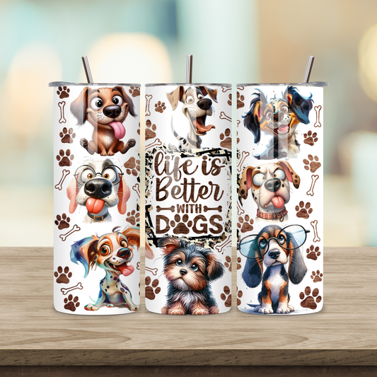 20oz Sublimation Tumbler - Life is better with Dogs